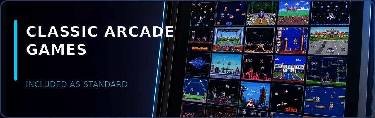 Classic arcade games — included as standard